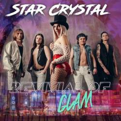 Star Crystal : Revival of Glam